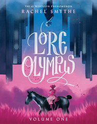 Lore Olympus, Vol. 1 (Del Rey 2021)