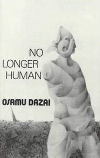 No Longer Human (New Directions 1958)