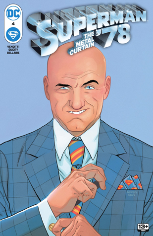Superman '78: The Metal Curtain (2023-2024) #4
