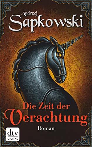 Die Zeit der Verachtung