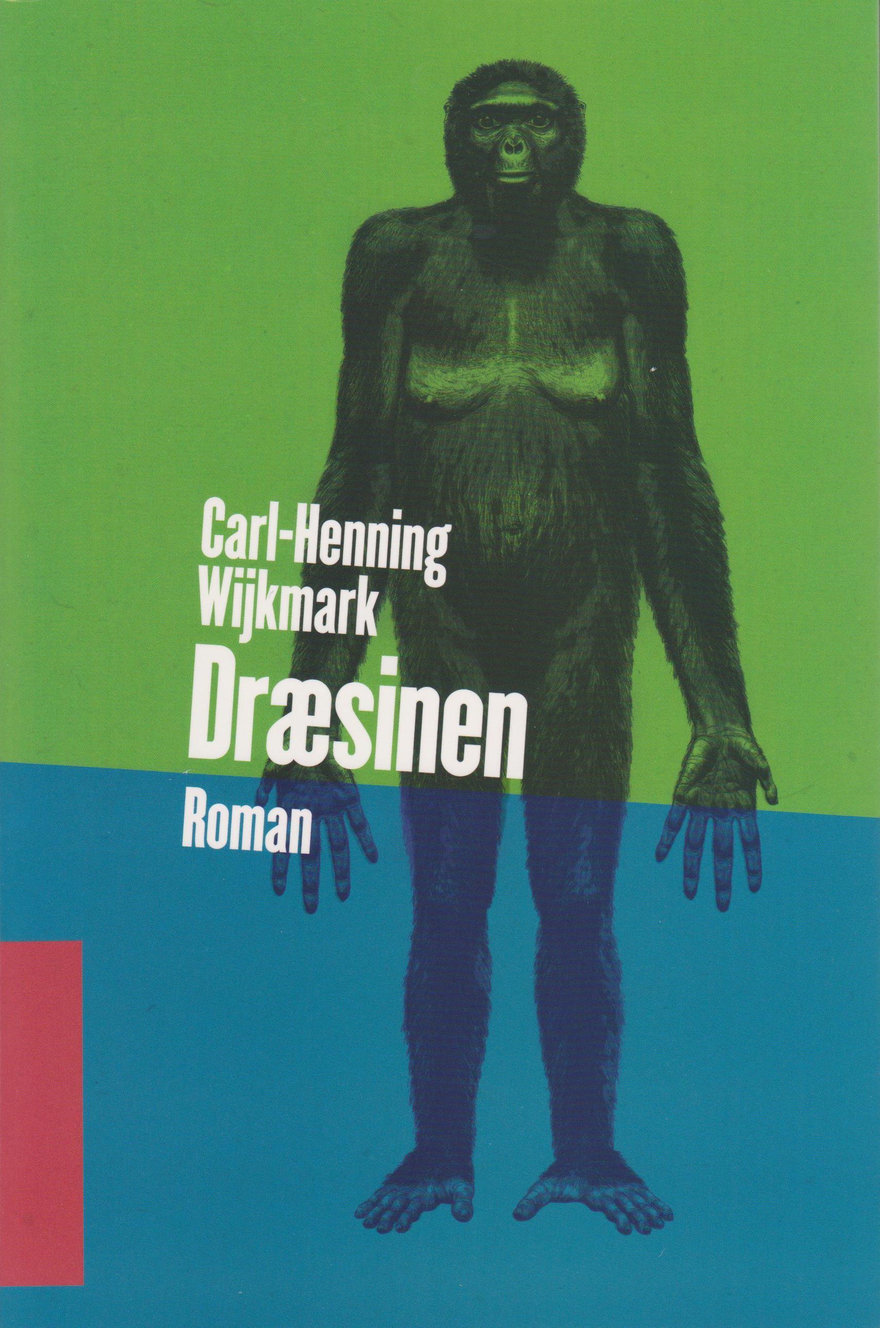 Dræsinen