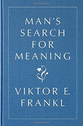 Man's Search For Meaning