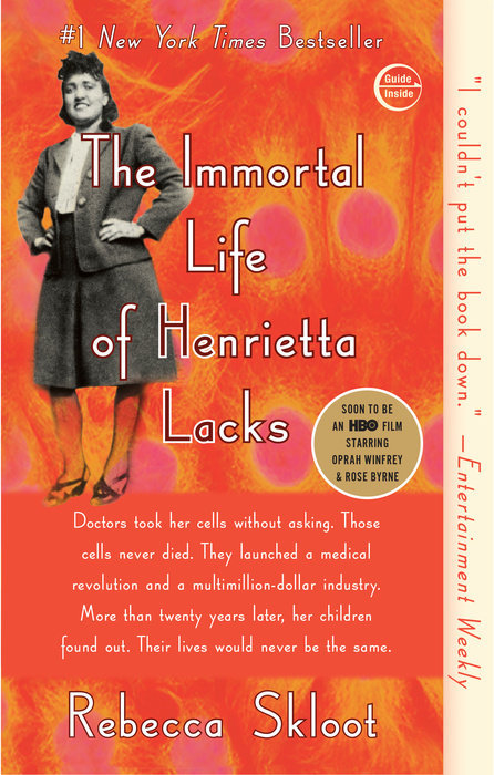 The Immortal Life of Henrietta Lacks