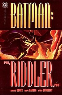 Batman: Run, Riddler, Run - Book One: The Road to Hell