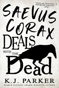 Saevus Corax Deals with the Dead (Orbit US 2023)
