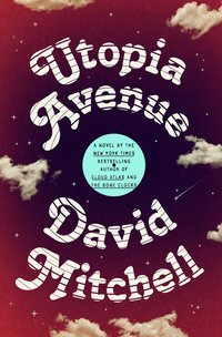 Utopia Avenue (Random House 2020)