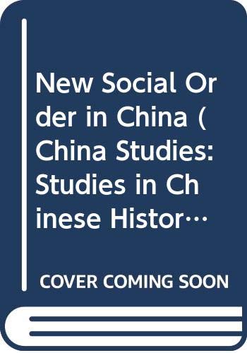 The New Social Order in China