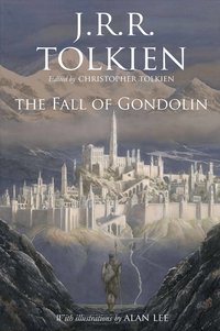 The Fall of Gondolin (HarperCollins 2018)