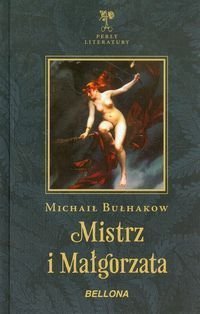 Mistrz i Małgorzata (Bellona 2013)