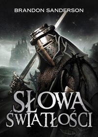 Słowa światłości (Wydawnictwo MAG 2014)