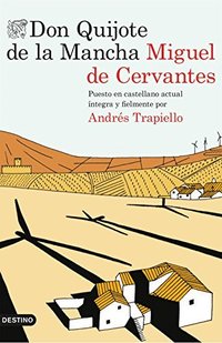 Don Quijote de la Mancha (Ediciones Destino 2015)