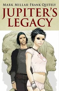Jupiter's Legacy (Image Comics 2015)