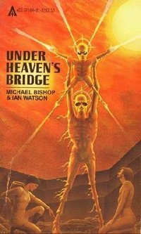 Under Heaven's Bridge