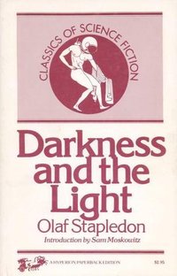 Darkness and the Light
