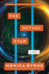 The Actual Star (Harper Voyager 2021)
