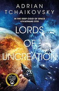 Lords of Uncreation (Tor 2023)