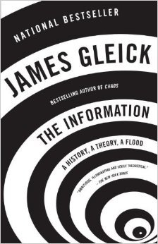 The Information: A History, A Theory, A Flood by James Gleick 2.5.2012 edition