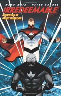 Irredeemable, Vol. 1