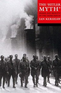 The Hitler Myth (Oxford University Press 2001)