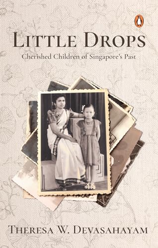 Little Drops: Cherished Children of Singapore’s Past