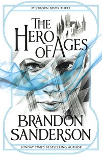 The Hero of Ages (Orion Publishing Group 2010)