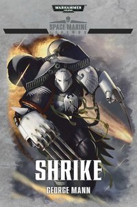 Space Marine Legends: Shrike