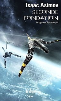 Seconde Fondation (Gallimard 2016)