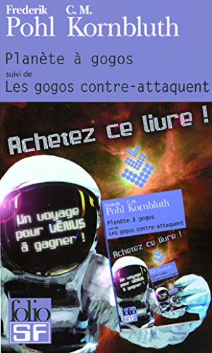 Planète à gogos / Les Gogos contre-attaquent