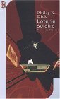 Loterie solaire (J'ai Lu 2003)
