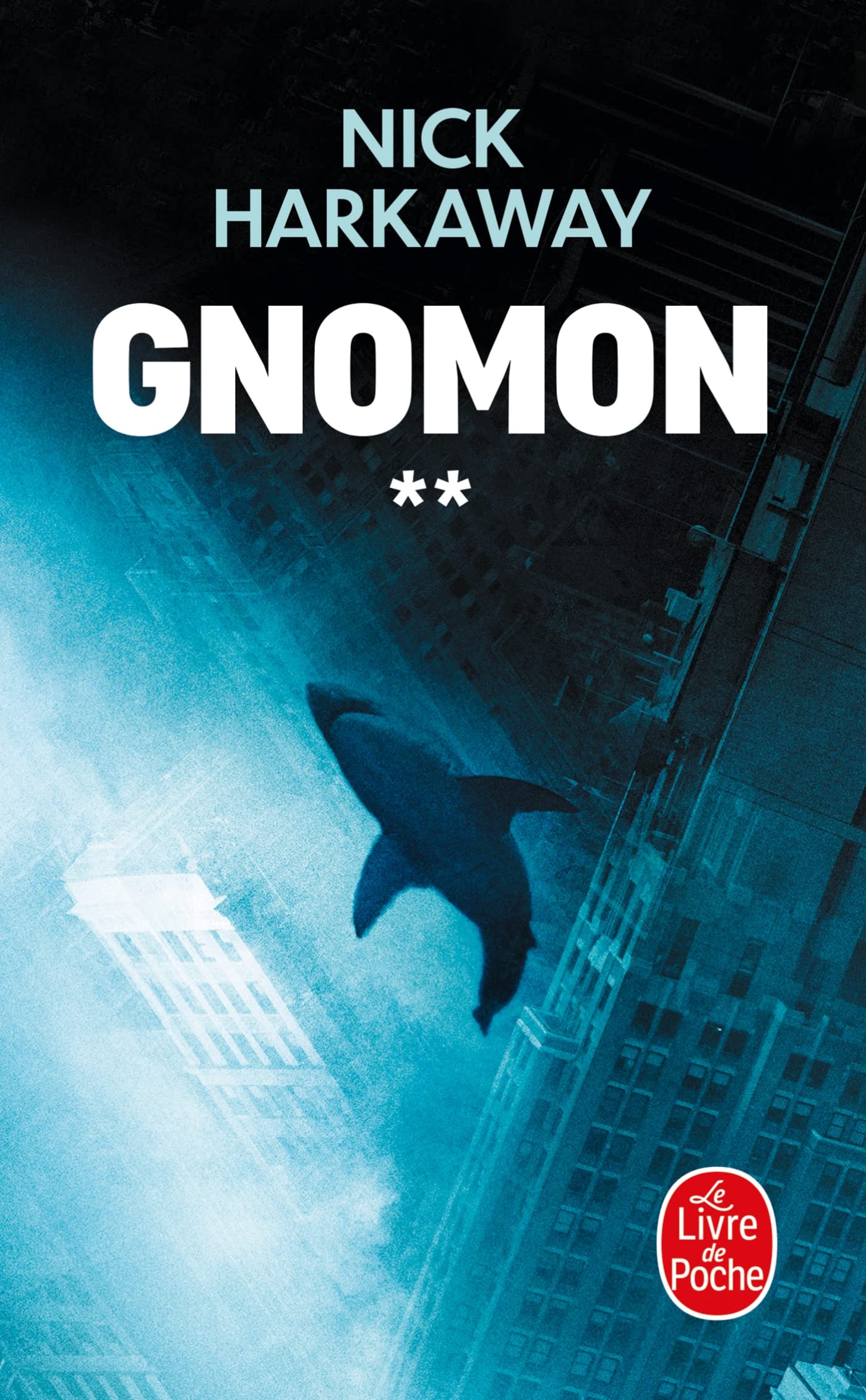 Gnomon : Tome 2