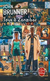 Tous à Zanzibar (Le Livre de Poche 1996)