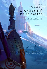 La Volonté de se battre (Le Bélial' 2020)