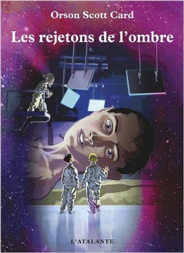 Les rejetons de l'ombre