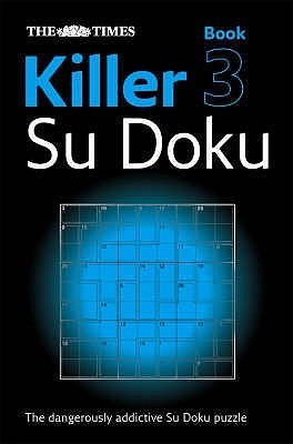 The Times Killer Su Doku Book 3