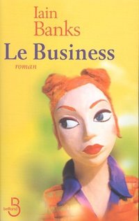 Le business (BELFOND 2001)