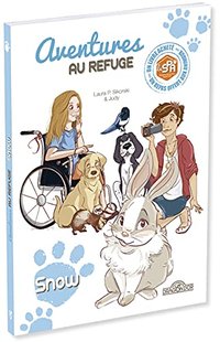 S.P.A. - Aventures au refuge - Snow