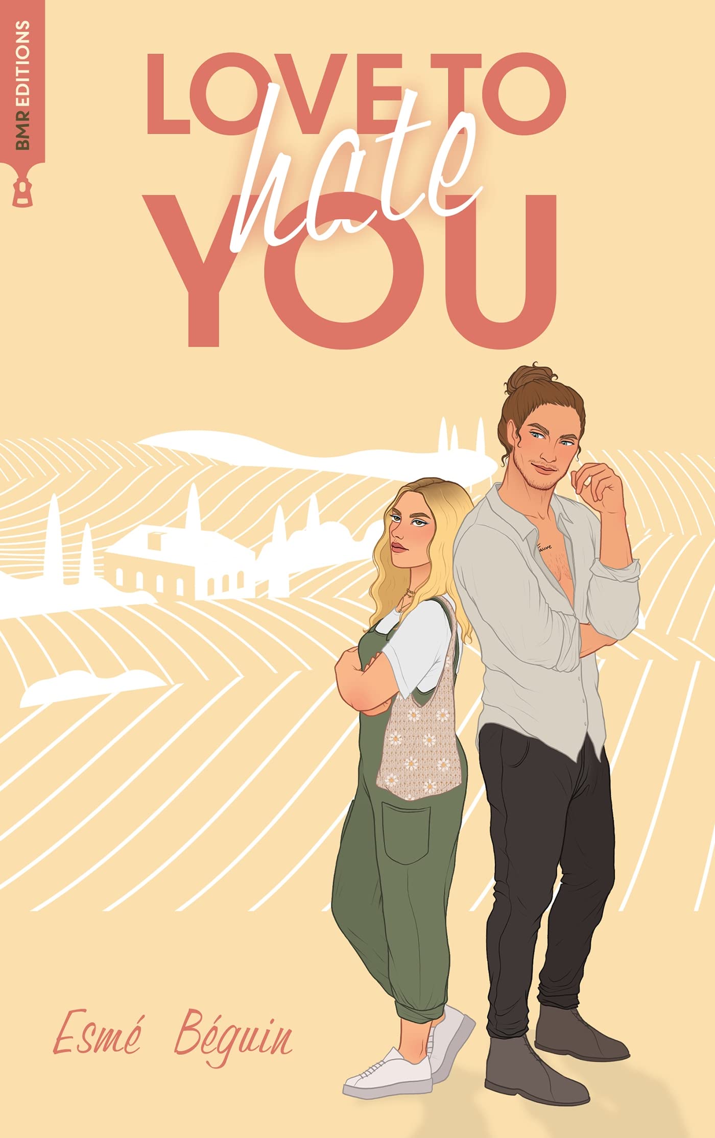 Love to hate you : Par les autrices de Love Like a Movie (Romance Contemporaine)