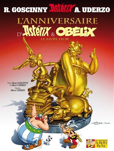 L'Anniversaire d'Astérix et Obélix : Le livre d'or