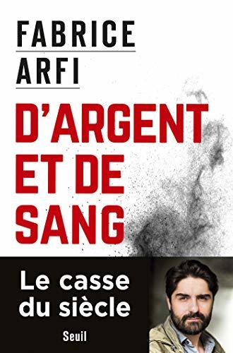 D'argent et de sang (Documents (H.C))