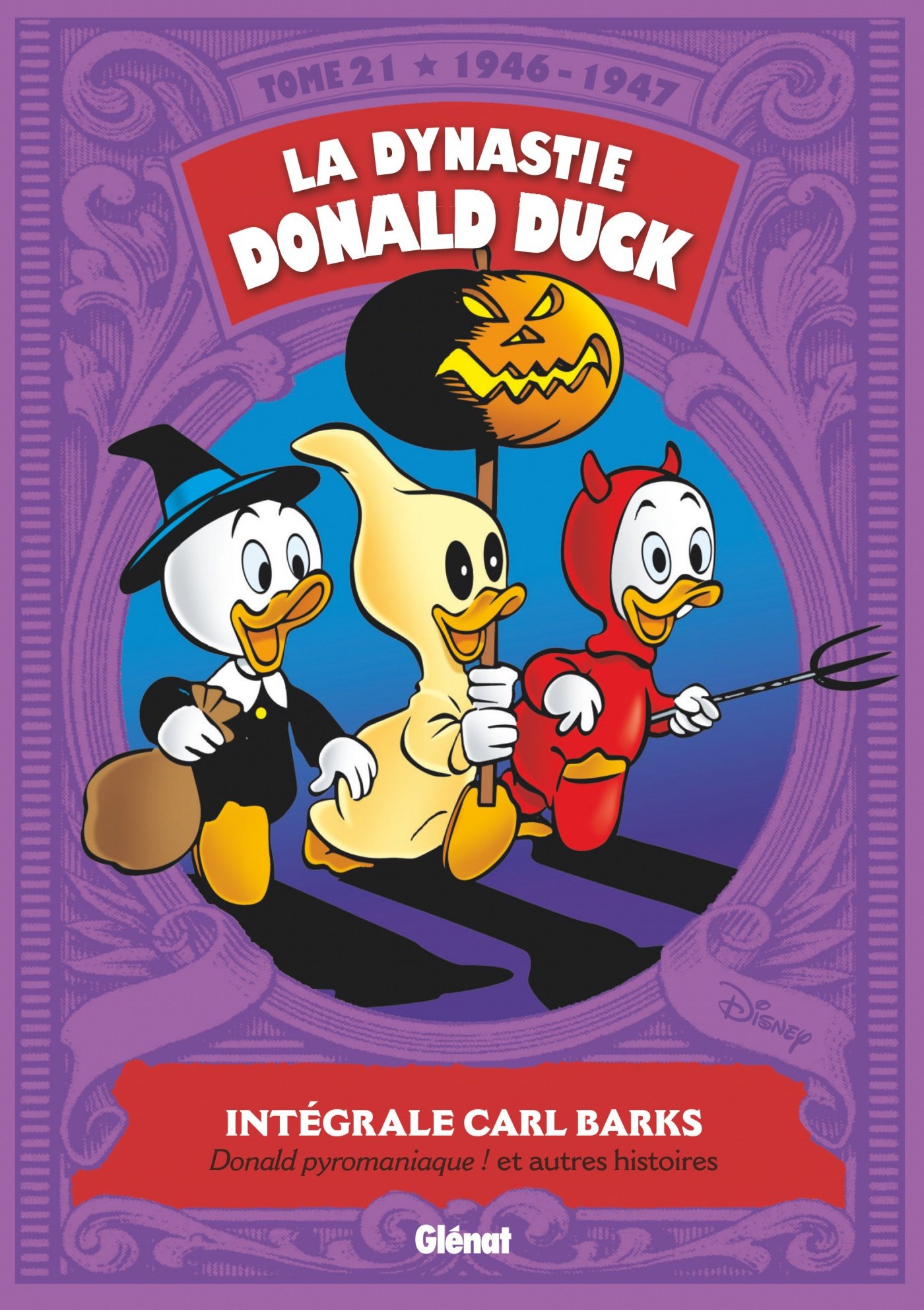 1946-1947 : Donald Pyromaniaque ! et autres histoires