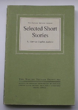 Selected Short Stories: by Famous English Authors