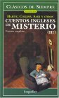 Cuentos ingleses de misterio / English Mystery Stories (Clasicos De Siempre)