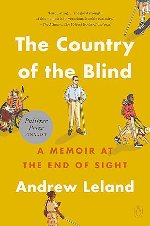 The Country of the Blind: A Memoir at the End of Sight