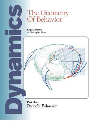 Dynamics: The Geometry of Behavior: Part 1: Periodic Behavior