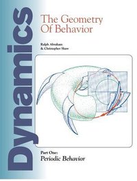 Dynamics: The Geometry of Behavior: Part 1: Periodic Behavior