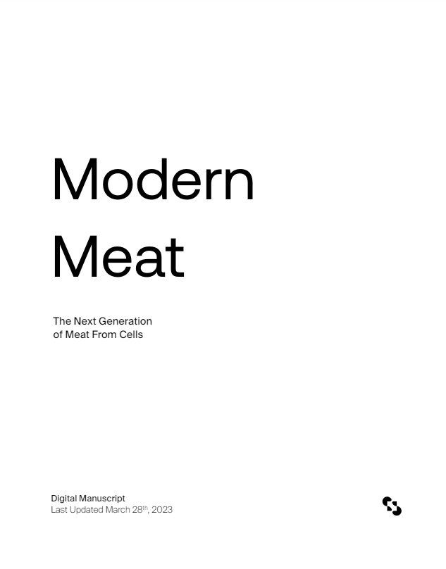 Modern Meat: The Next Generation of Meat from Cells