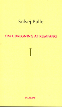 Om udregning af rumfang I (Pelagraf 2020)