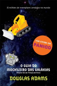 O Guia do Mochileiro das Galáxias (Sextante 2010)