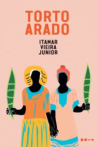Torto Arado (Todavia 2019)