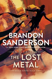 The Lost Metal (Tor Books 2024)